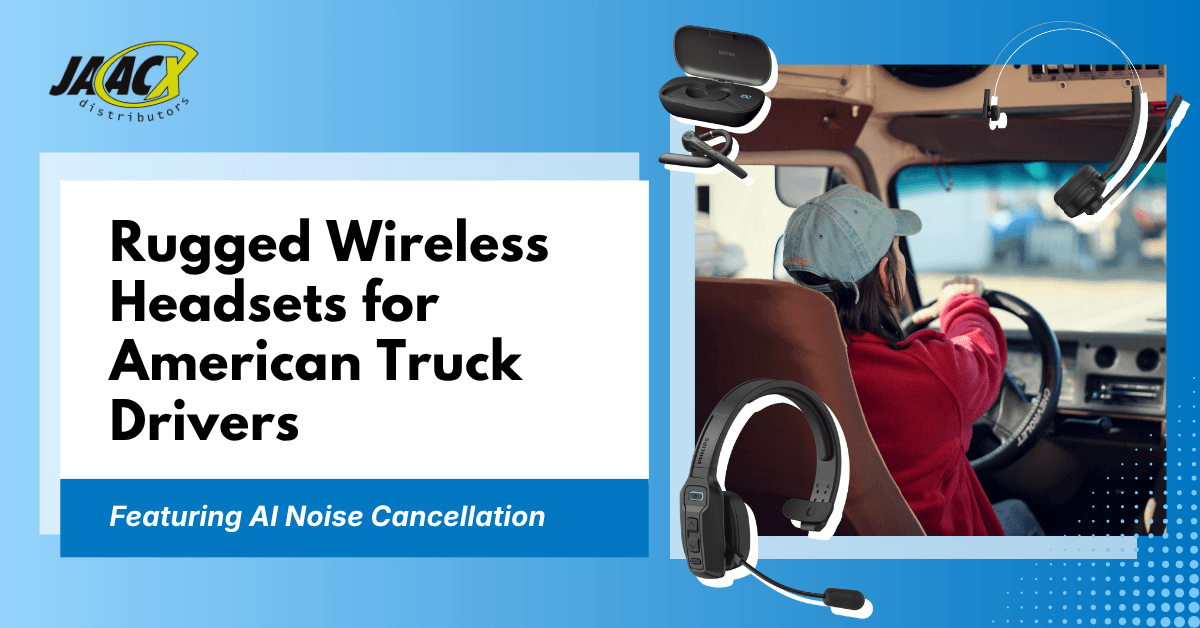 Philips TAL Series rugged wireless headsets for American truck drivers featuring AI noise cancellation.